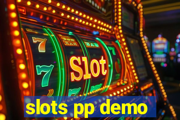 slots pp demo